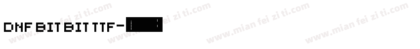 DNF BIT BIT TTF字体转换